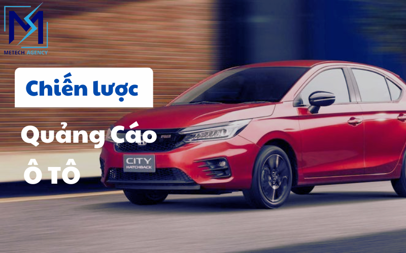 Chiến Lược Quảng Cáo Ô Tô Online