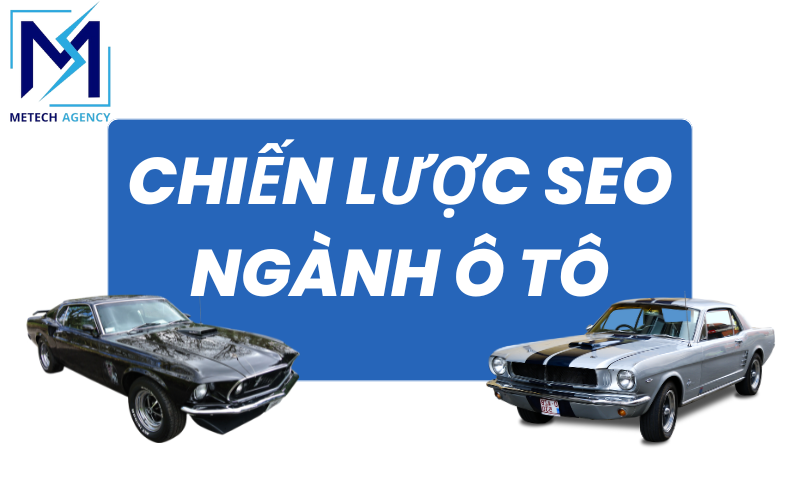 Chiến lược SEO ngành ô tô